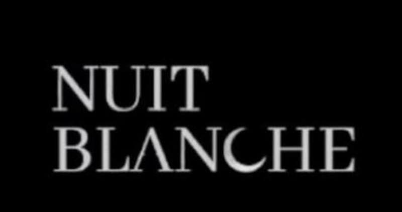 Nuit Blanche